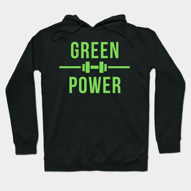 Green power Hoodie by The Green Fiber